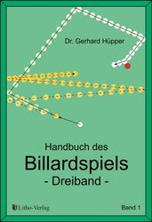 Billardbuch Dreiband - Handbuch des Billardspiels